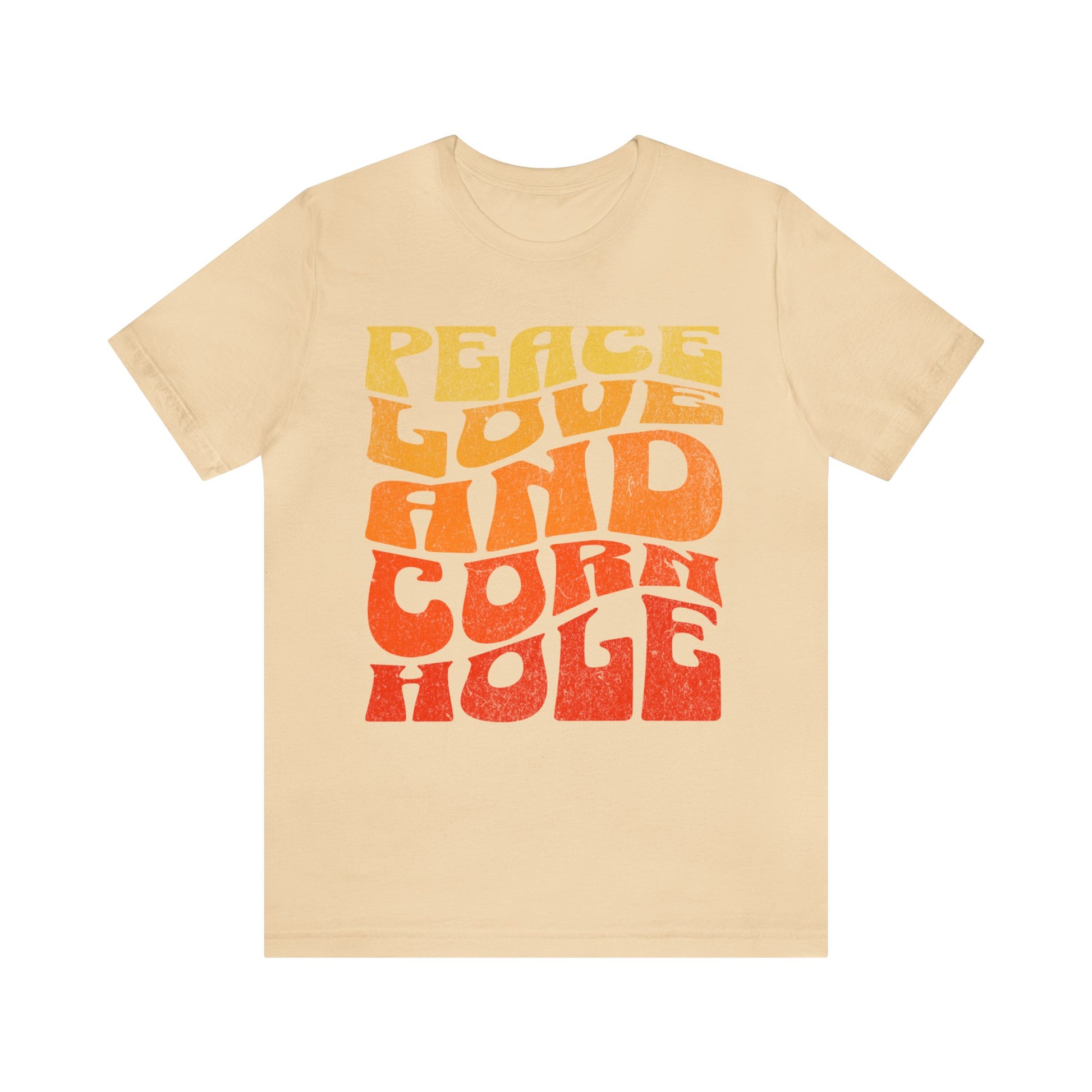 Soft Cream Peace Love and Cornhole Groovy Boho Soft Cotton Bella Canvas Tee Cornhole T-Shirt (Unisex)